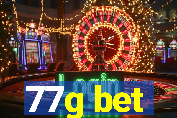 77g bet